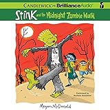 Stink and the Midnight Zombie Walk: Stink, Book 7