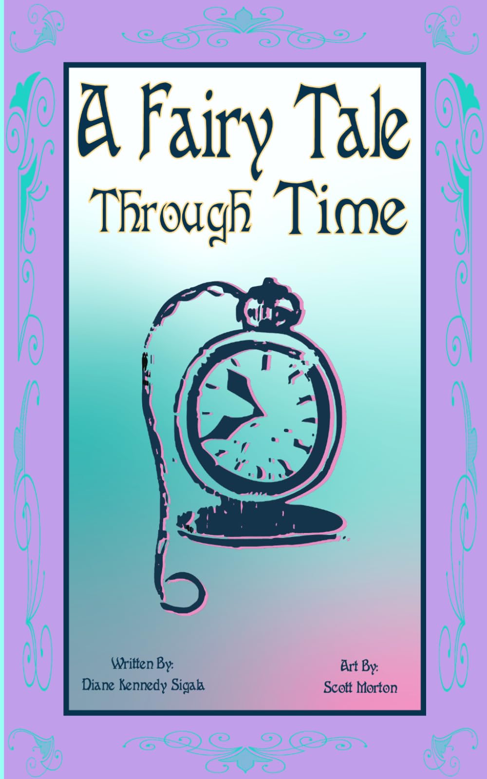 A Fairy Tale Through Time