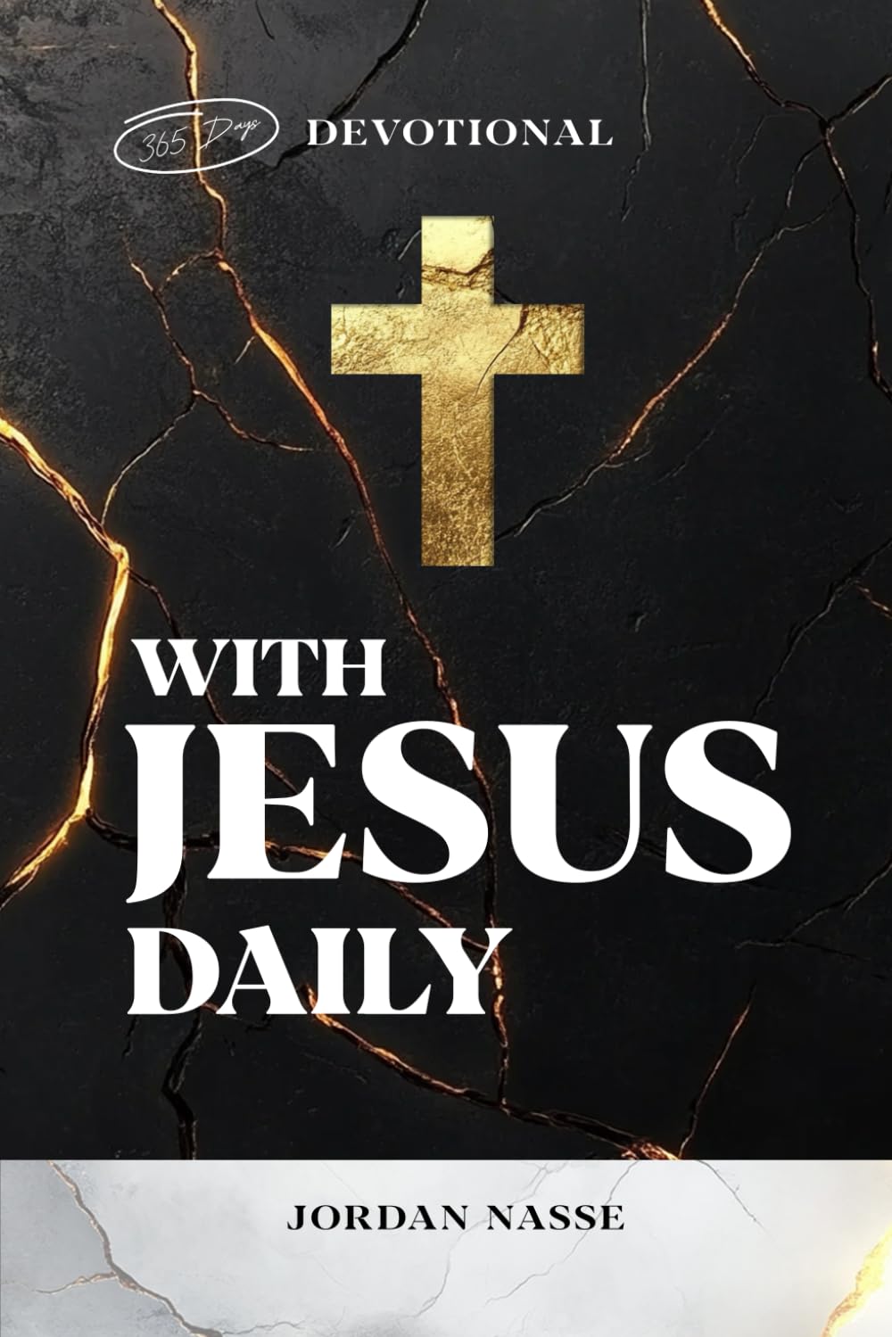 With Jesus Daily: 365 Christian Devotional