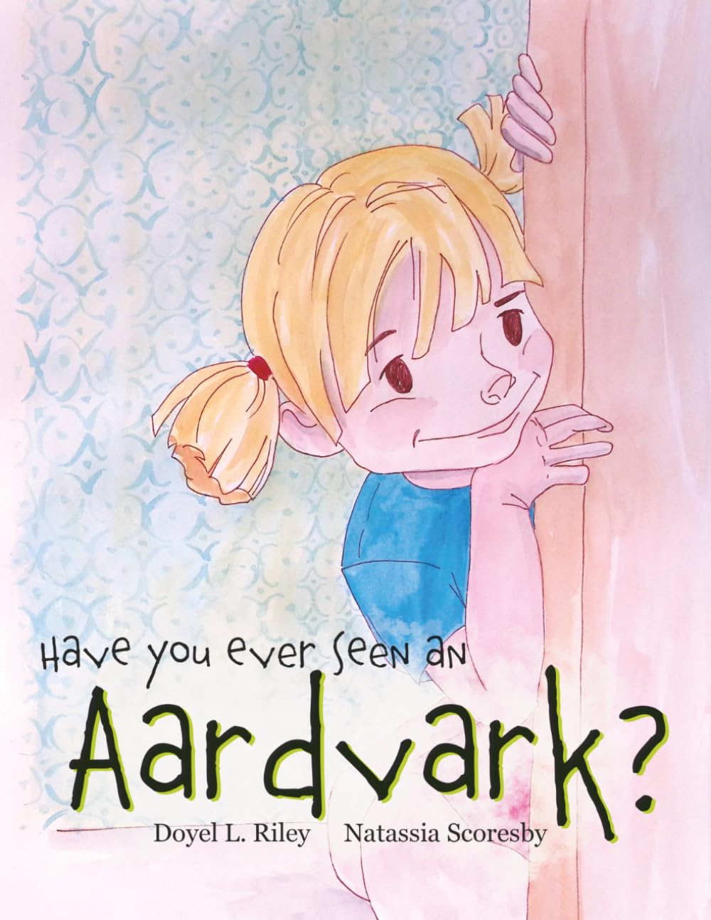 Have You Ever Seen an Aardvark?