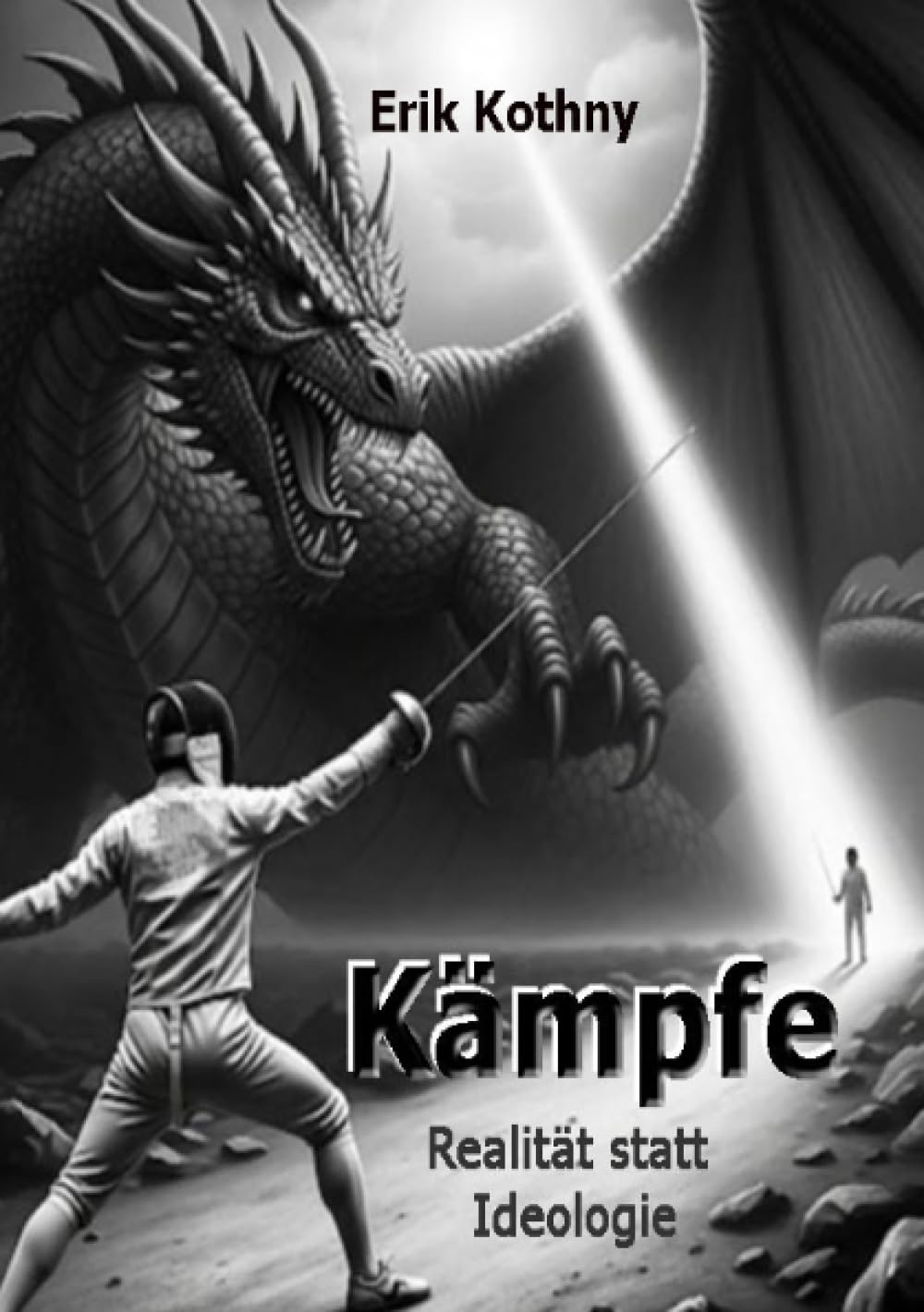 Kämpfe: Realität statt Ideologie