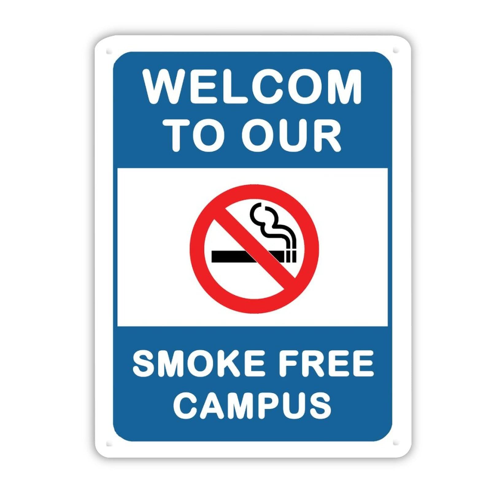 Plaque en étain Welcome to Our Smoke Free Campus de qualité supérieure