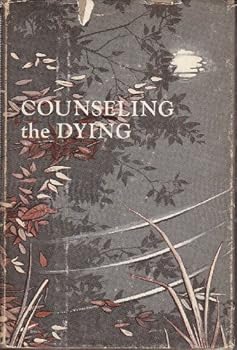 Counseling the Dying (Master Work)