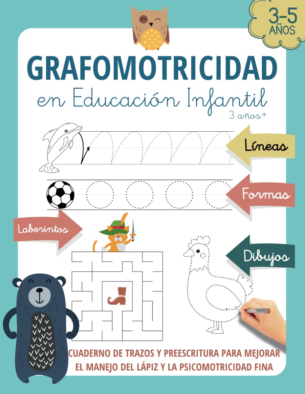 GRAFOMOTRICIDAD EN EDUCACIÓN INFANTIL 3 AÑOS +: Cuaderno de trazos y preescritura para mejorar el manejo del lápiz y la psicomotricidad fina 3, 4 y 5 ... divertidas para niños de 3 a 6 años)