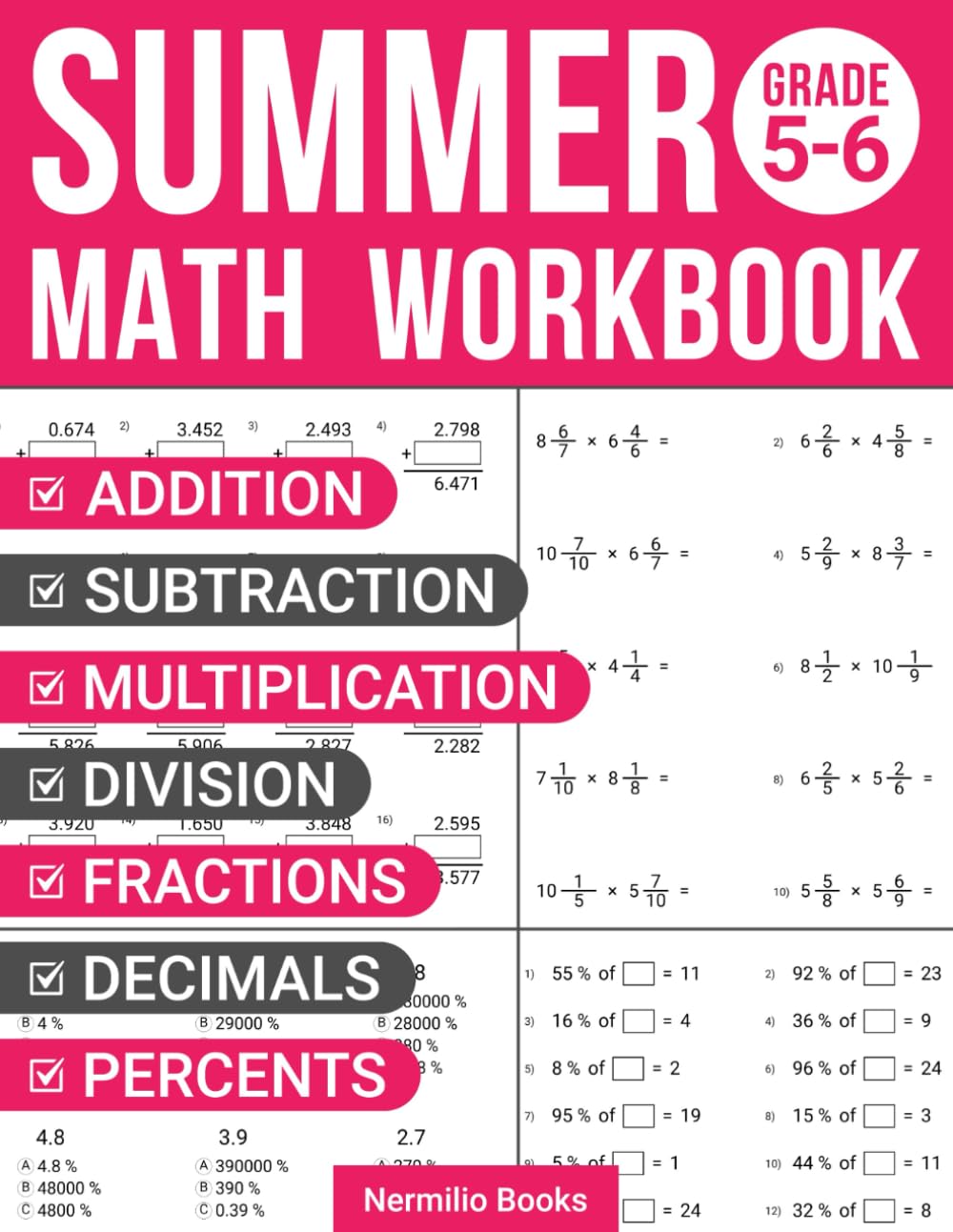 Summer Math Workbook 5-6 Grade: Addition, Subtraction, Multiplication, Division, Fractions, Decimals, and Percents Exercises to Ease the Transition from 5th to 6th Grade