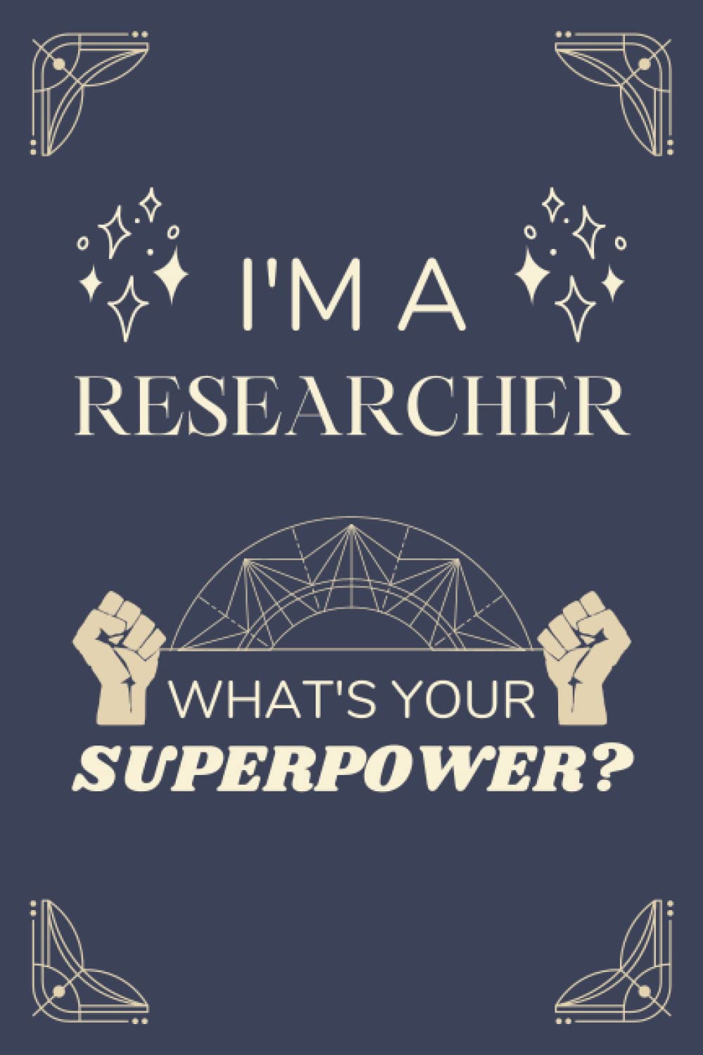 Researcher Gifts: Lined Blank Notebook Journal, a Funny and Appreciation Thank You Gift for Researchers to Write in