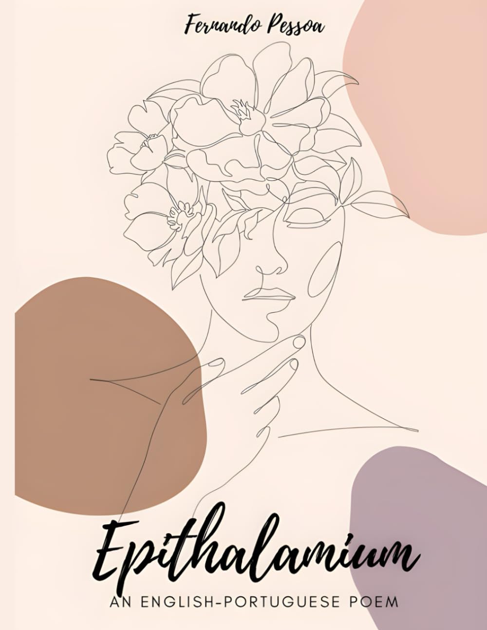 Epithalamium, English - Portuguese Poem, by Fernando Pessoa: A poem about wedding, marriage and eternal love