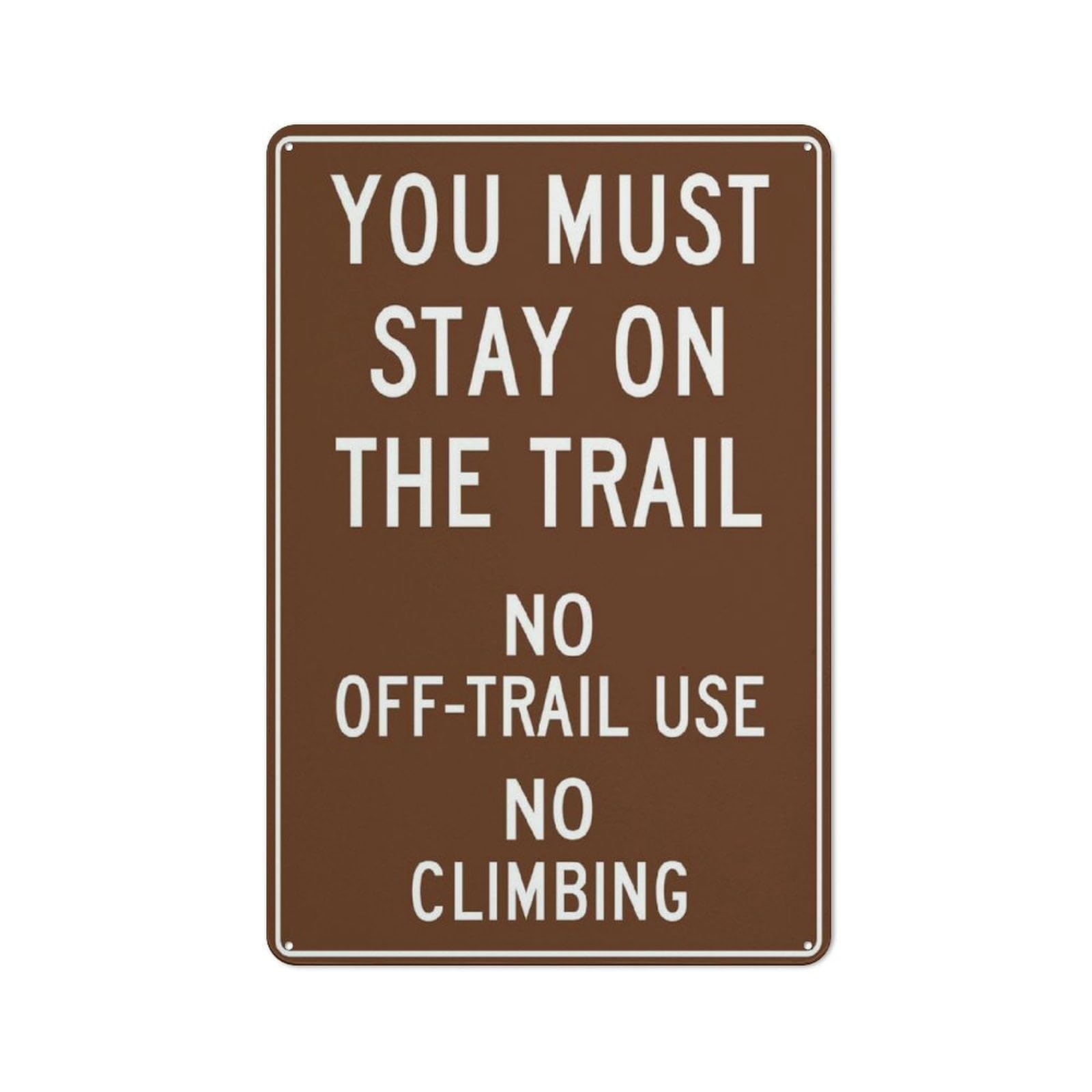 peiyeety You Must Stay On The Trail Campground Tin Sign - 12x8 inch, Great For Garden/Yard Wall Decor