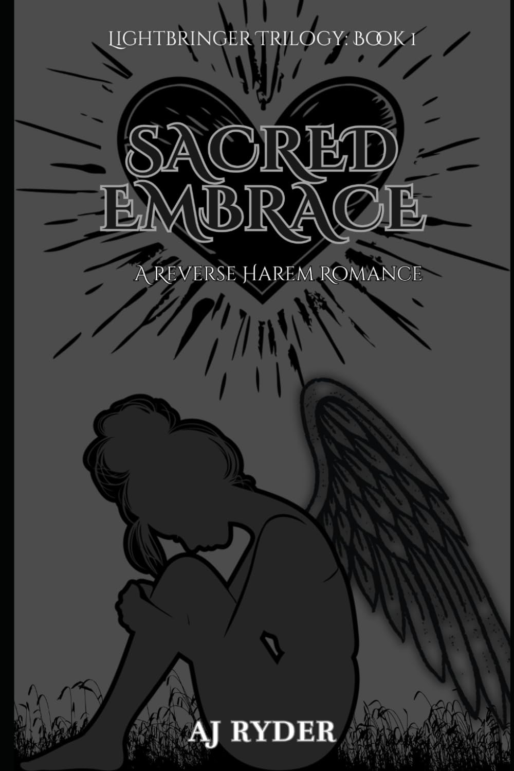 Sacred Embrace: A Reverse Harem Romance (Lightbringer Trilogy)