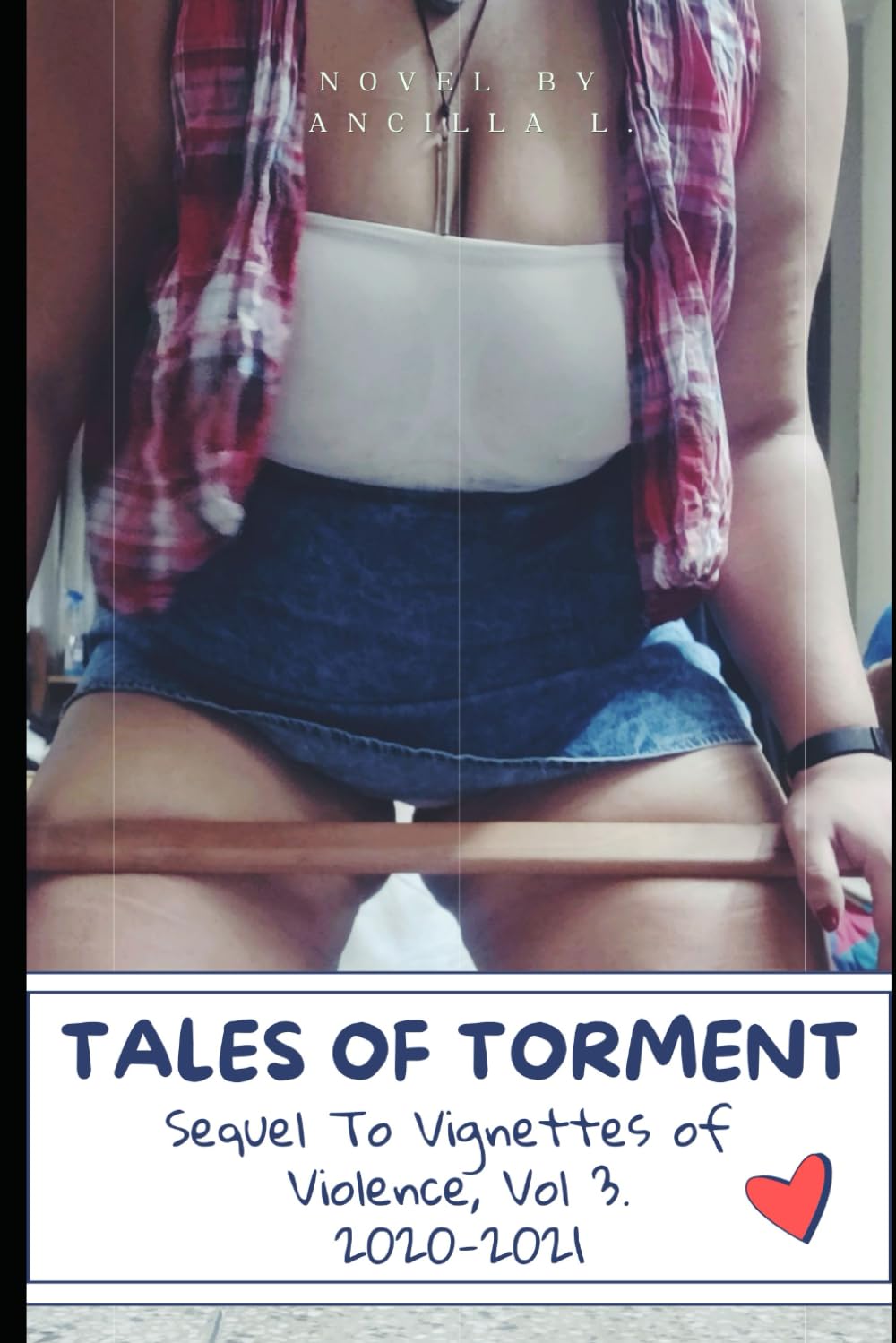 Tales of Torment: Vignettes of Violence, Volume 3, 2020-2021