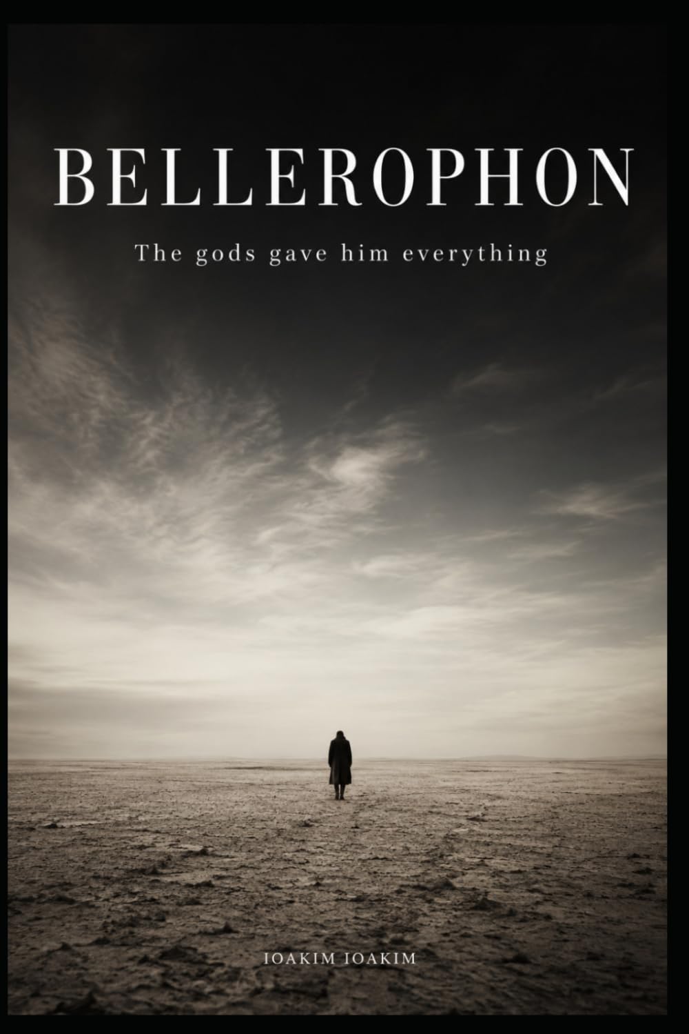 BELLEROPHON: He killed the Chimera (The Olympus Cycle)