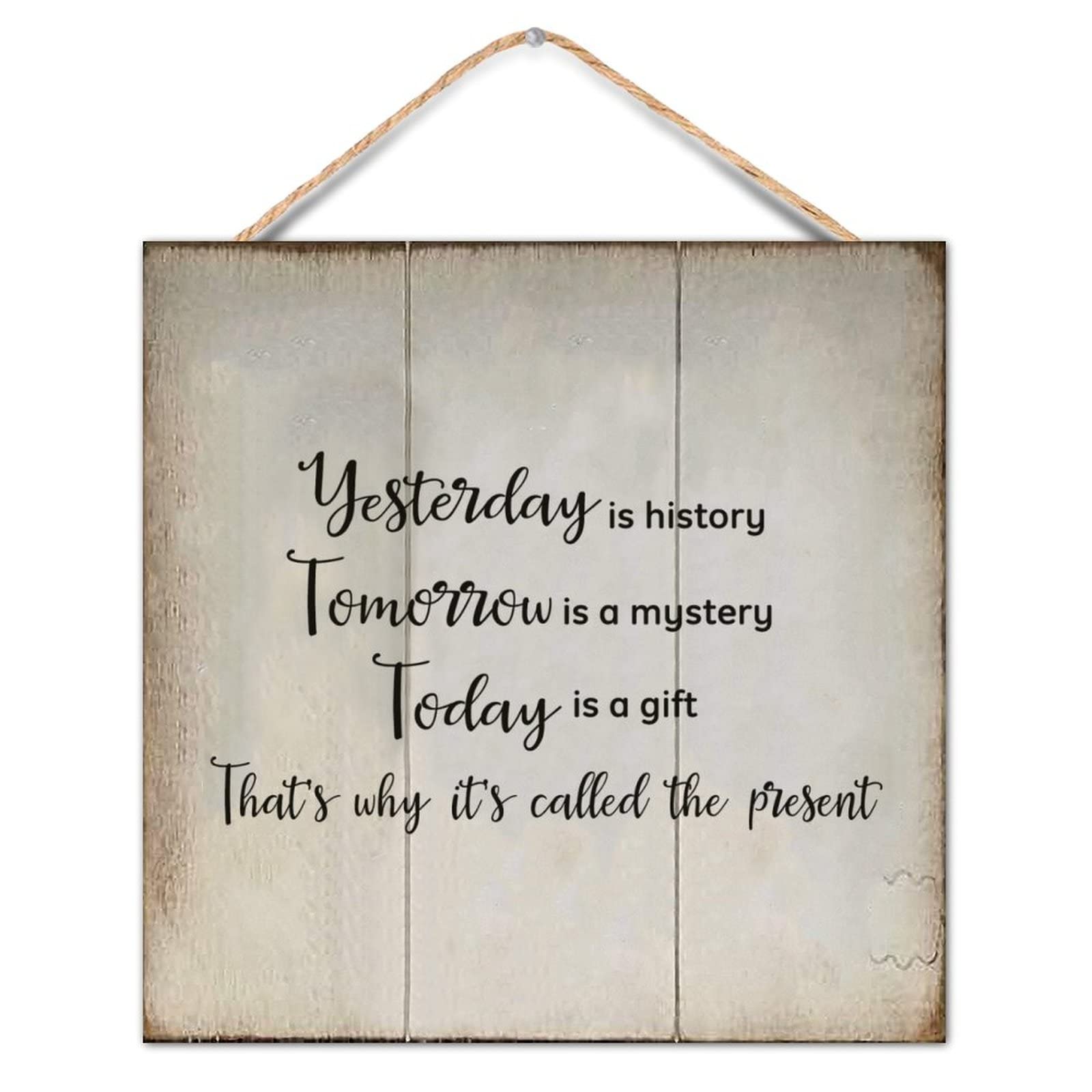 Yivxa Tin-32 Chic Style Wood Sign Motivational Quote Yesterday Is History Tomorrow Is A Mystery Today Is A Gift Wall Hanging Home 8X8 Inch