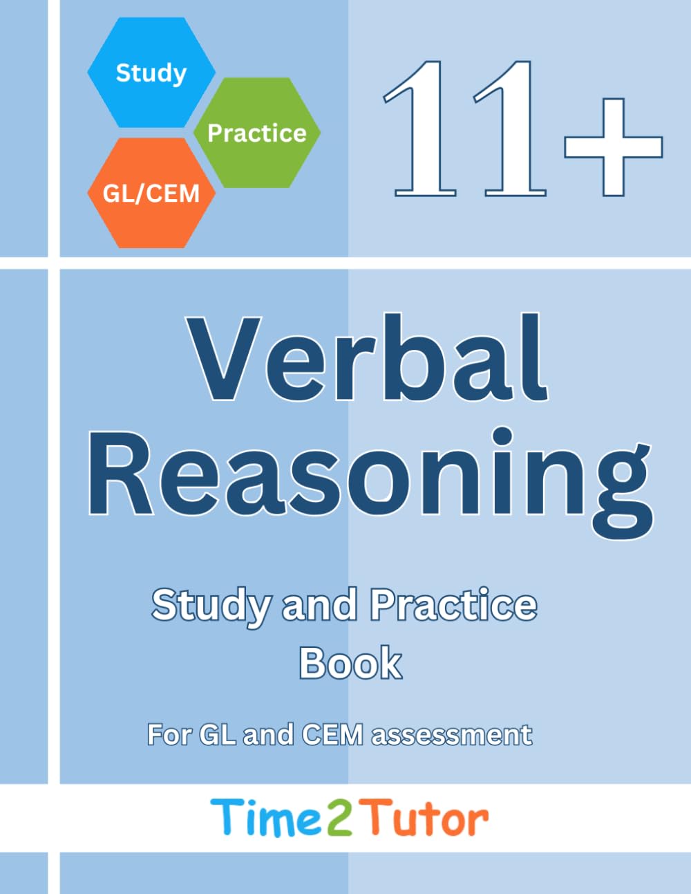 11+ Verbal Reasoning for GL/CEM: Study and Practice Booklet