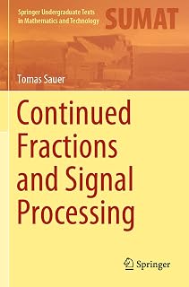 Continued Fractions and Signal Processing