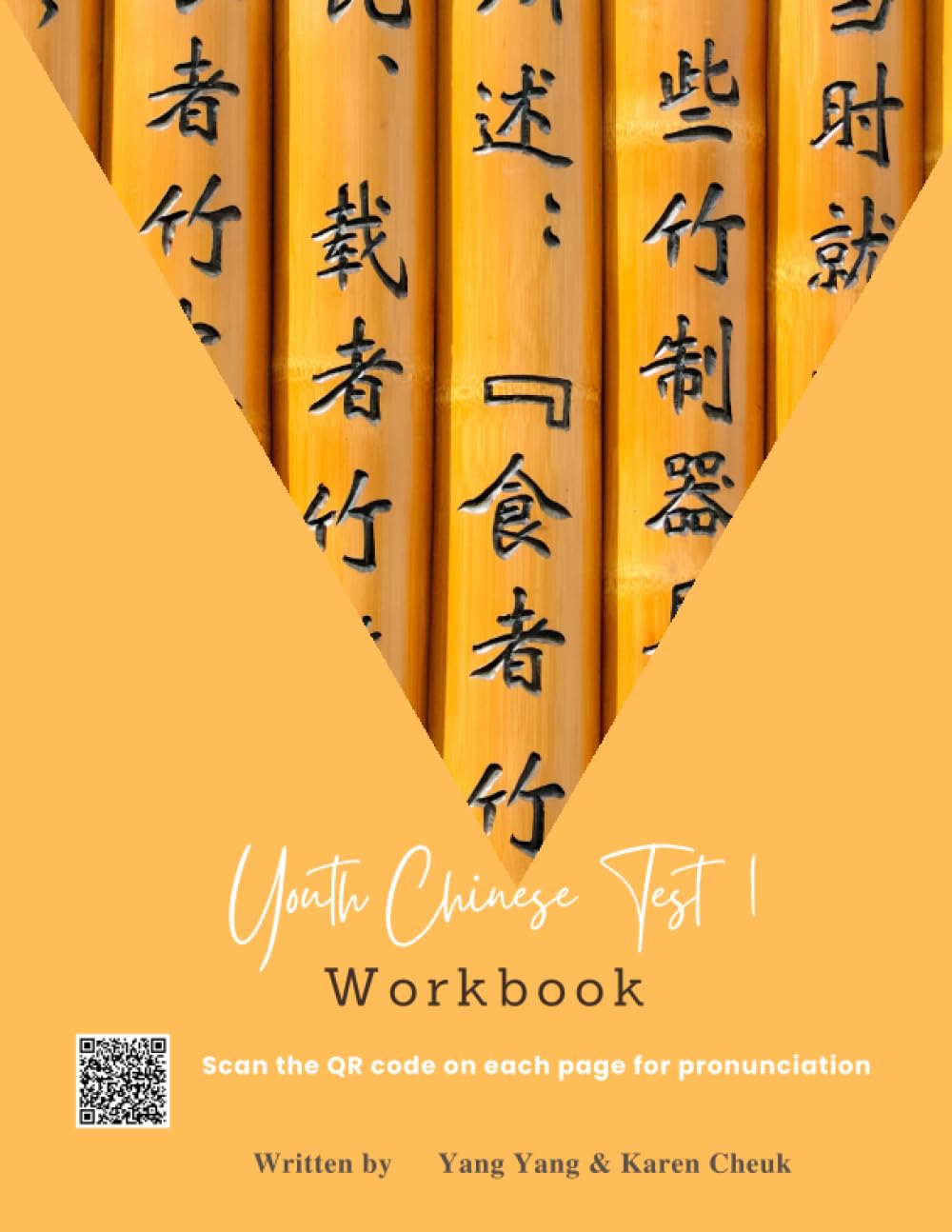Youth Chinese Test (YCT) 1 Workbook: A Step-By-Step Approach To Learning Chinese Characters (Reading, Writing, Listening, and Speaking) (Youth Chinese Test Workbooks)