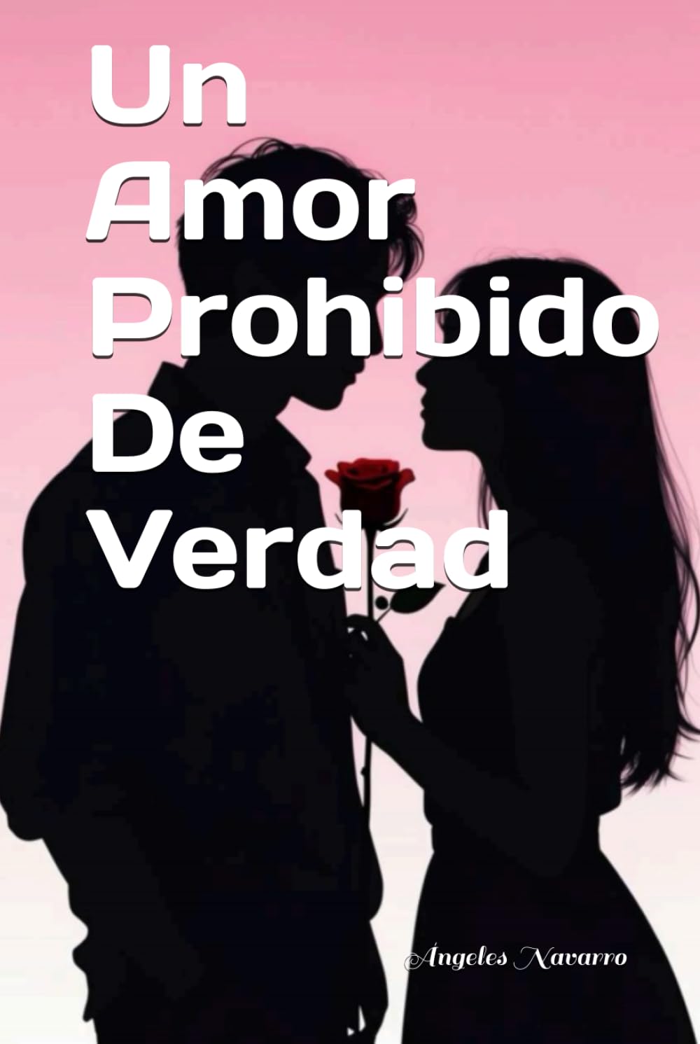 Un amor prohibido de verdad