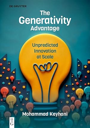The Generativity Advantage: Unpredicted Innovation at Scale book cover