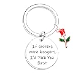 Funny Sister Gifts Sister Keychain Sister Birthday Gift Ideas Christmas Valentines Gifts for Sister from Sisters Brothers If Sisters Were Boogers Keychain Sister Jewelry