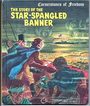 The Story of the Star-Spangled Banner (Cornerstones of Freedom (Library))