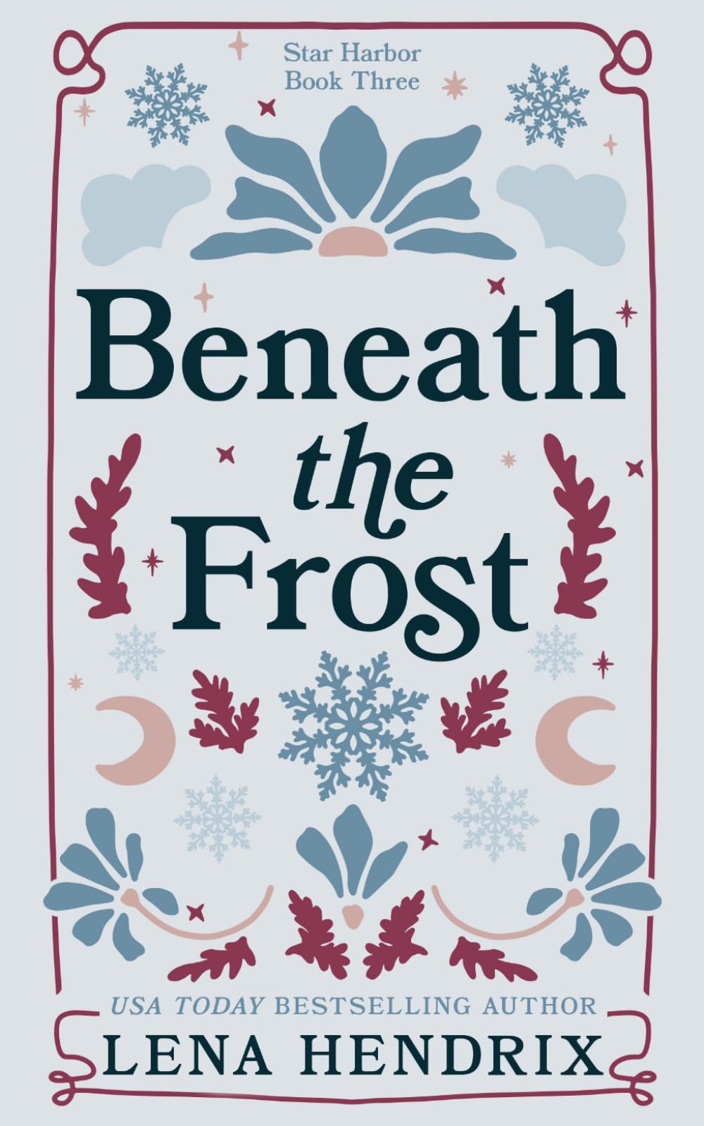 Beneath the Frost: A Star Harbor Special Edition