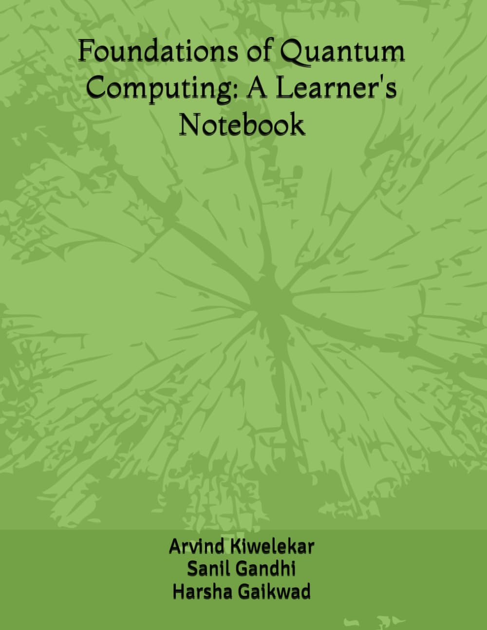 Foundations of Quantum Computing: A Learner's Notebook