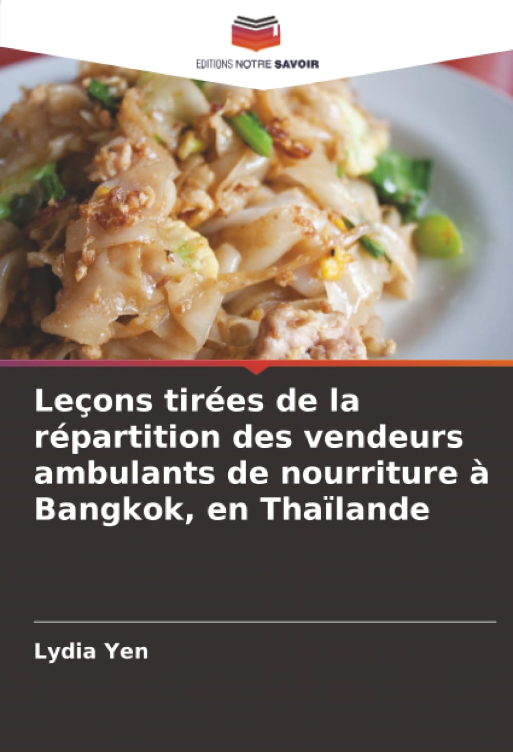 Leçons tirées de la répartition des vendeurs ambulants de nourriture à Bangkok, en Thaïlande