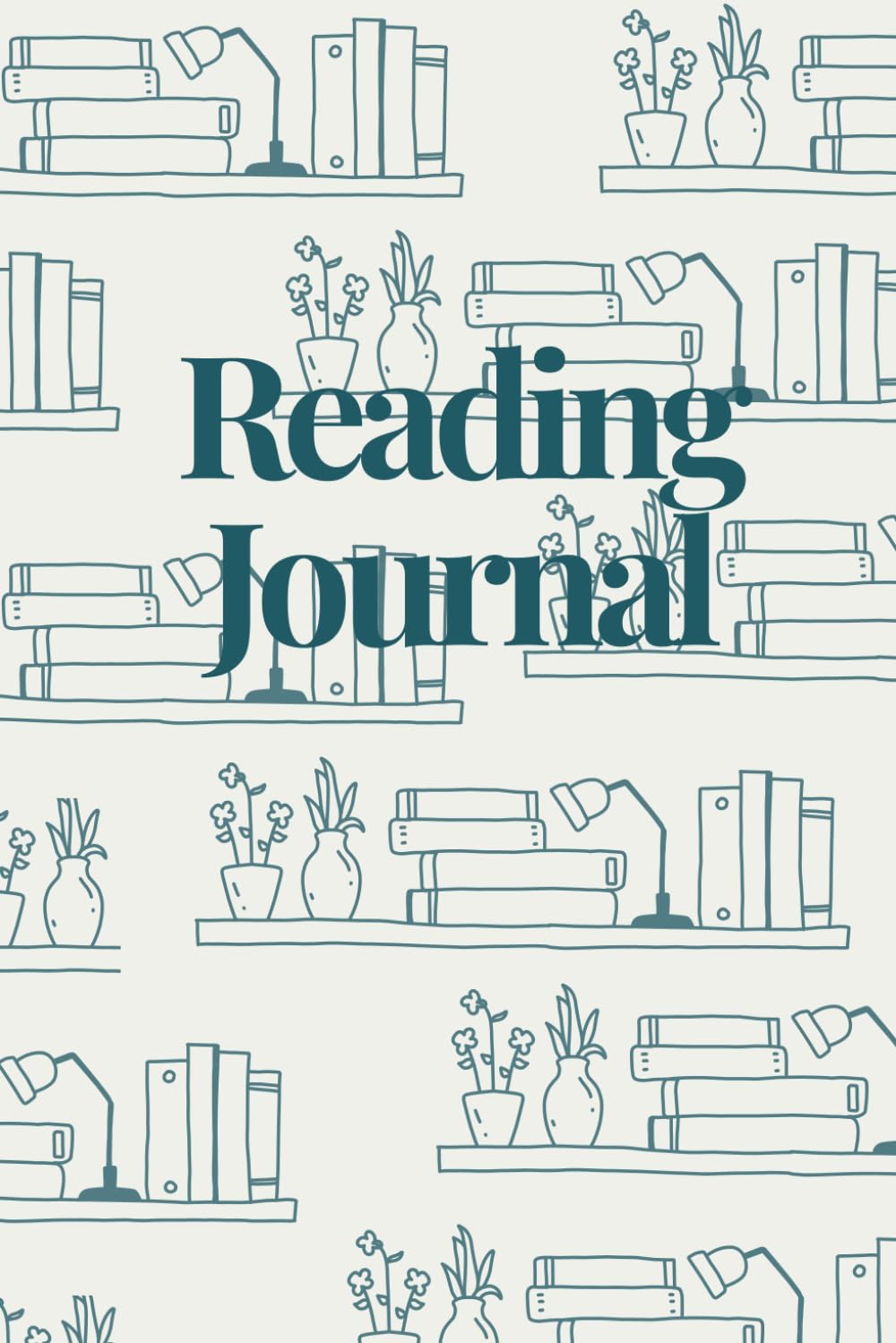Reading Journal: A Reading Log Diary for Book Lovers | Track, Review & Organize Your Personal Reading Journey      Paperback – May 2, 2024