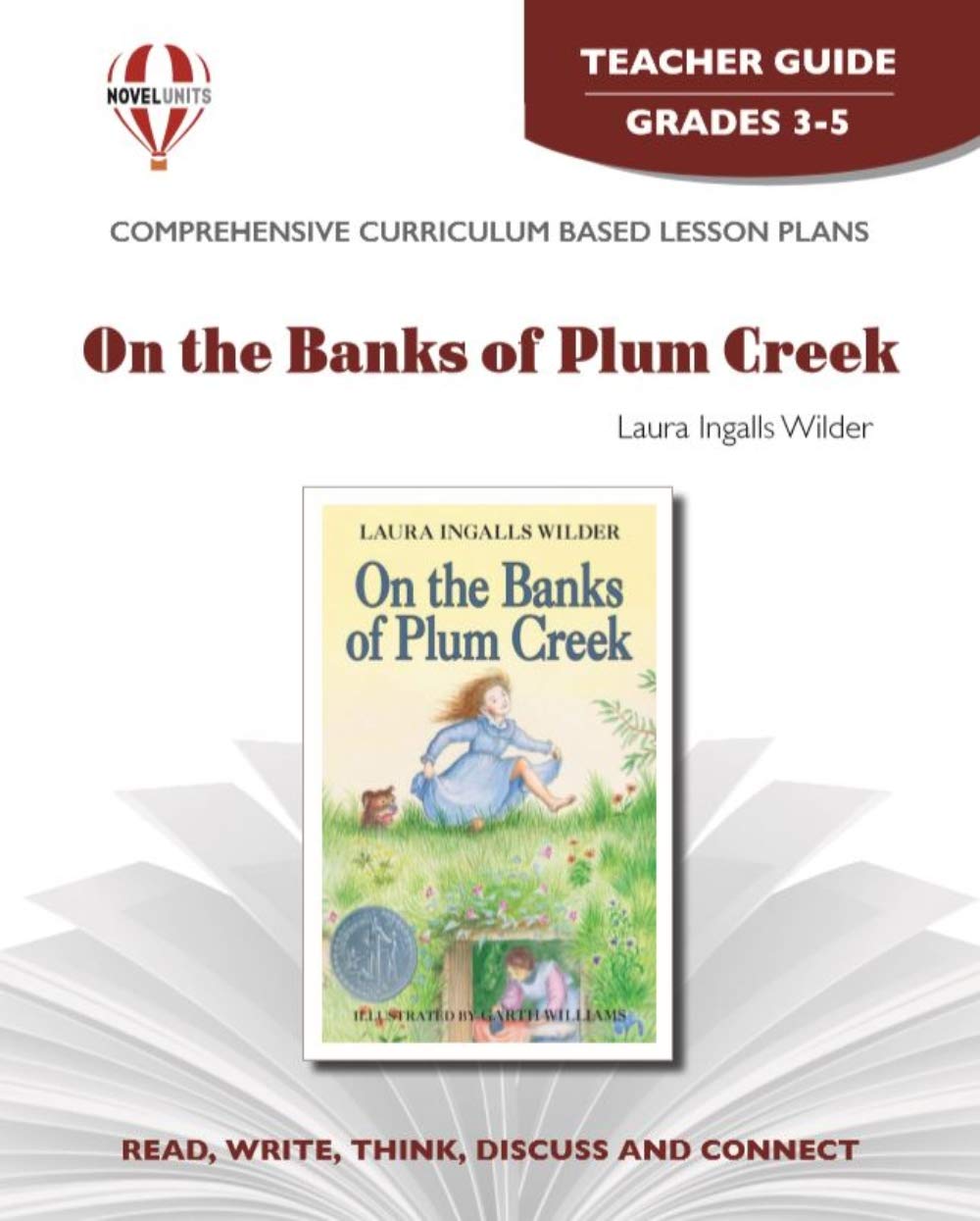 On the Banks of Plum Creek - Teacher Guide by Novel Units