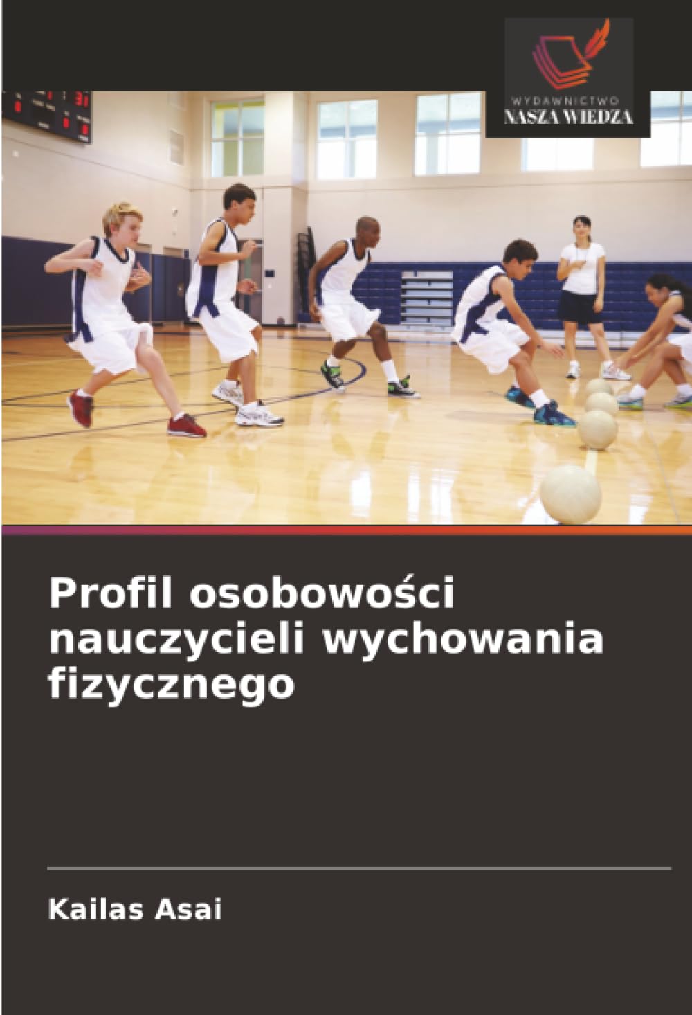 Profil osobowości nauczycieli wychowania fizycznego