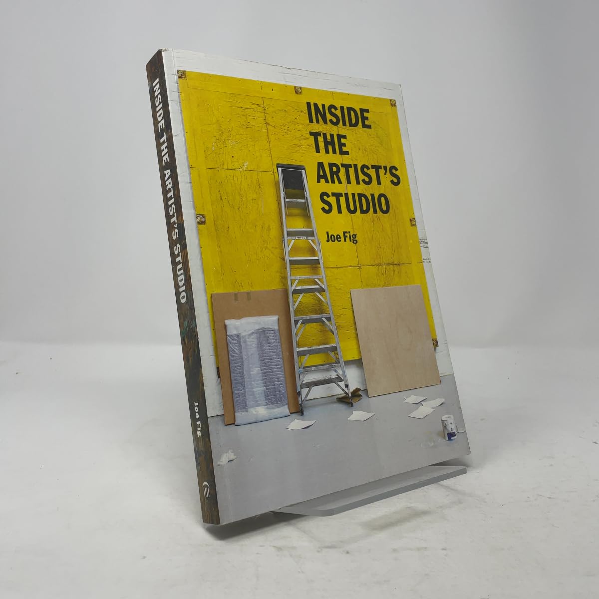 Inside the Artist's Studio: (Interviews with 24 artists on process, inspiration, technique. Includes photographs and new artwork of their studios) cover