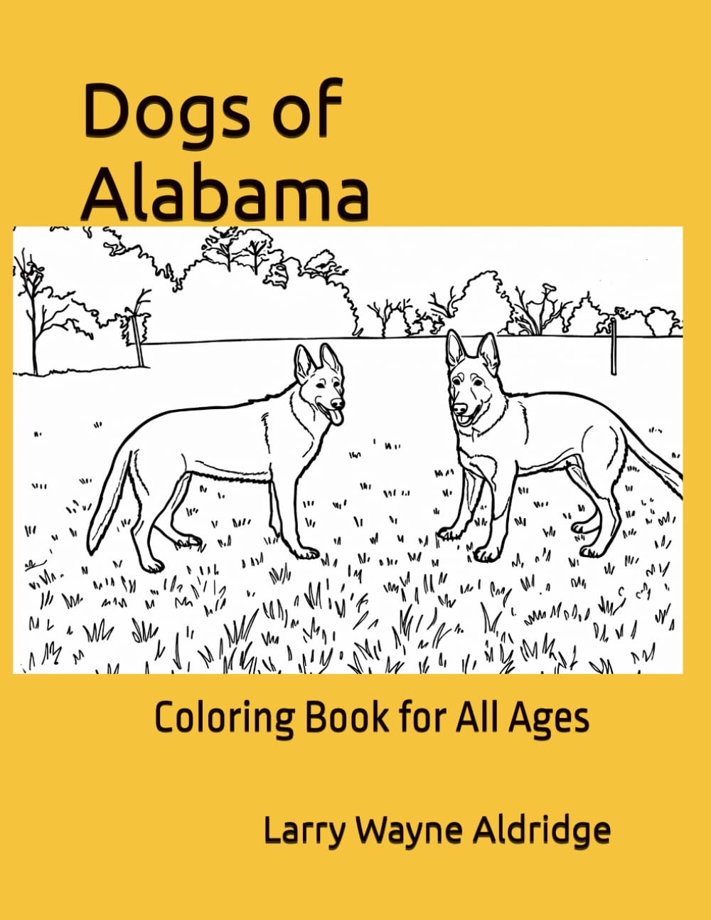 Dogs of Alabama: A coloring Book for All Ages