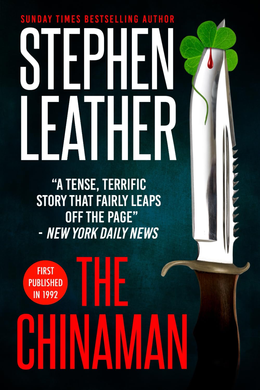 The Chinaman: The 1992 Breakout Thriller From Stephen Leather (Stephen Leather Novels)