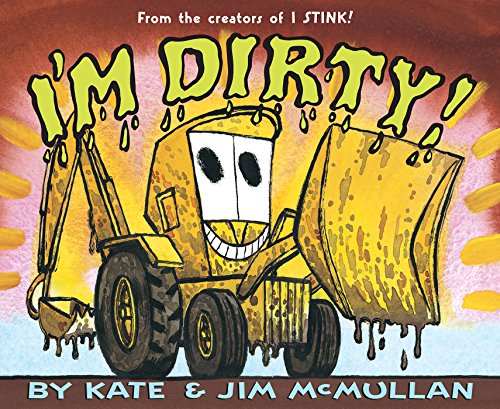 Télécharger I'm Dirty! (Kate and Jim Mcmullan) (English Edition) PDF Ebook En Ligne