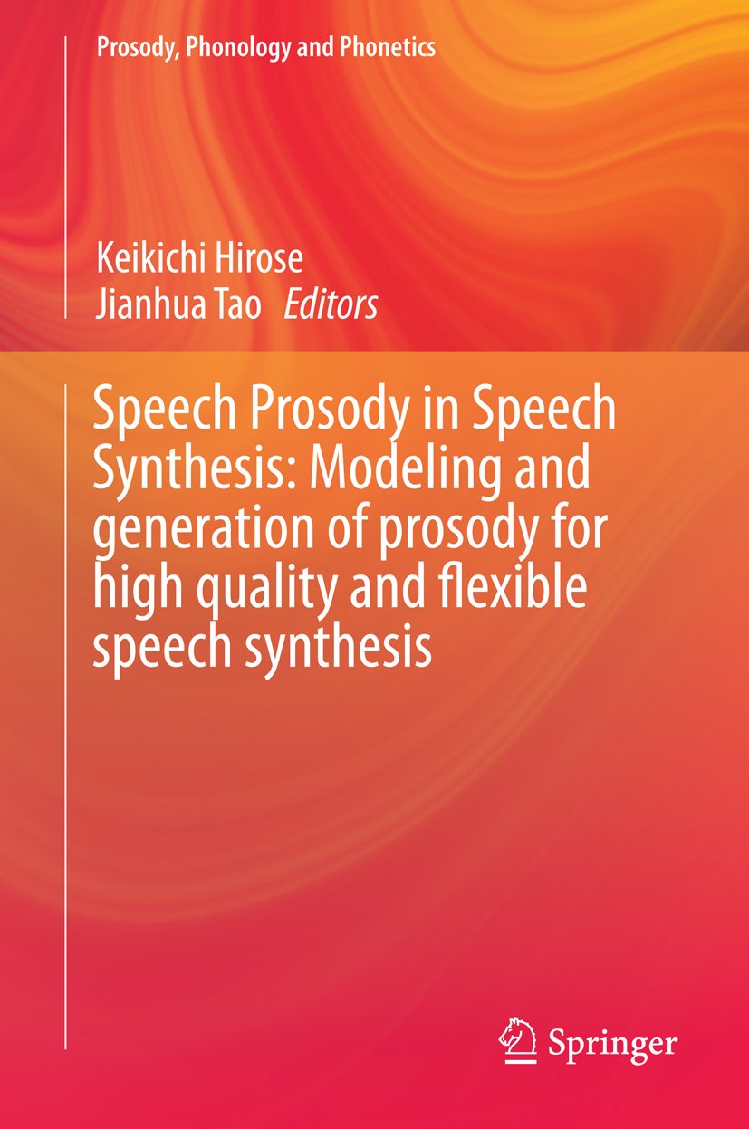 Speech Prosody in Speech Synthesis: Modeling and generation of prosody ...