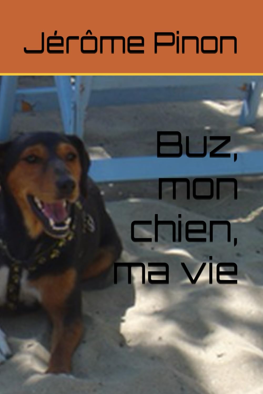 Buz, mon chien, ma vie