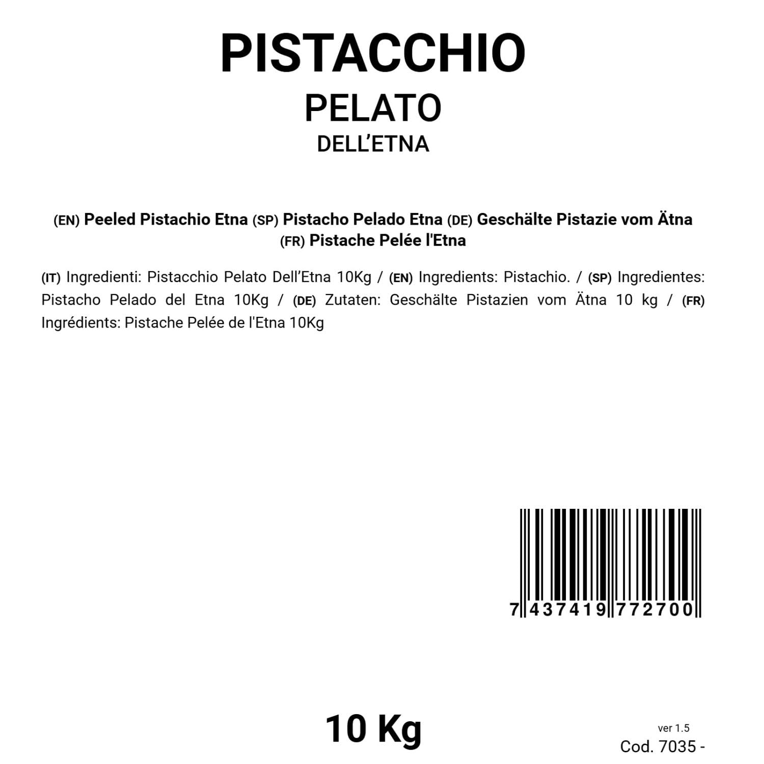 TiBioNa Italia Pistacho Pelado del Etna 10Kg
