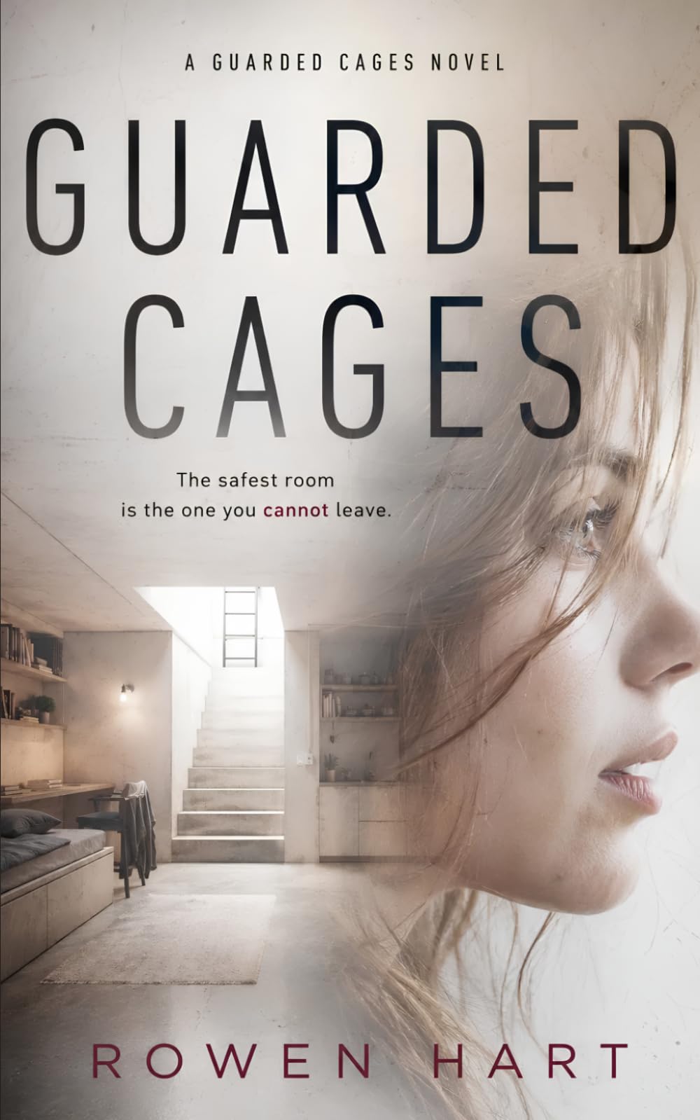 Guarded Cages: A Captivity Psychological Thriller (Locked Hearts)