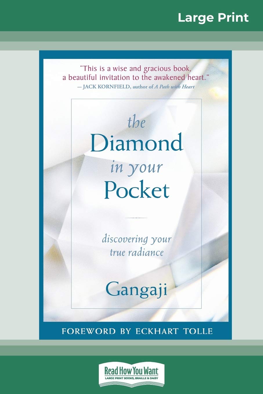 The Diamond in Your Pocket: Discovering Your True Radiance (16pt Large Print Edition)
