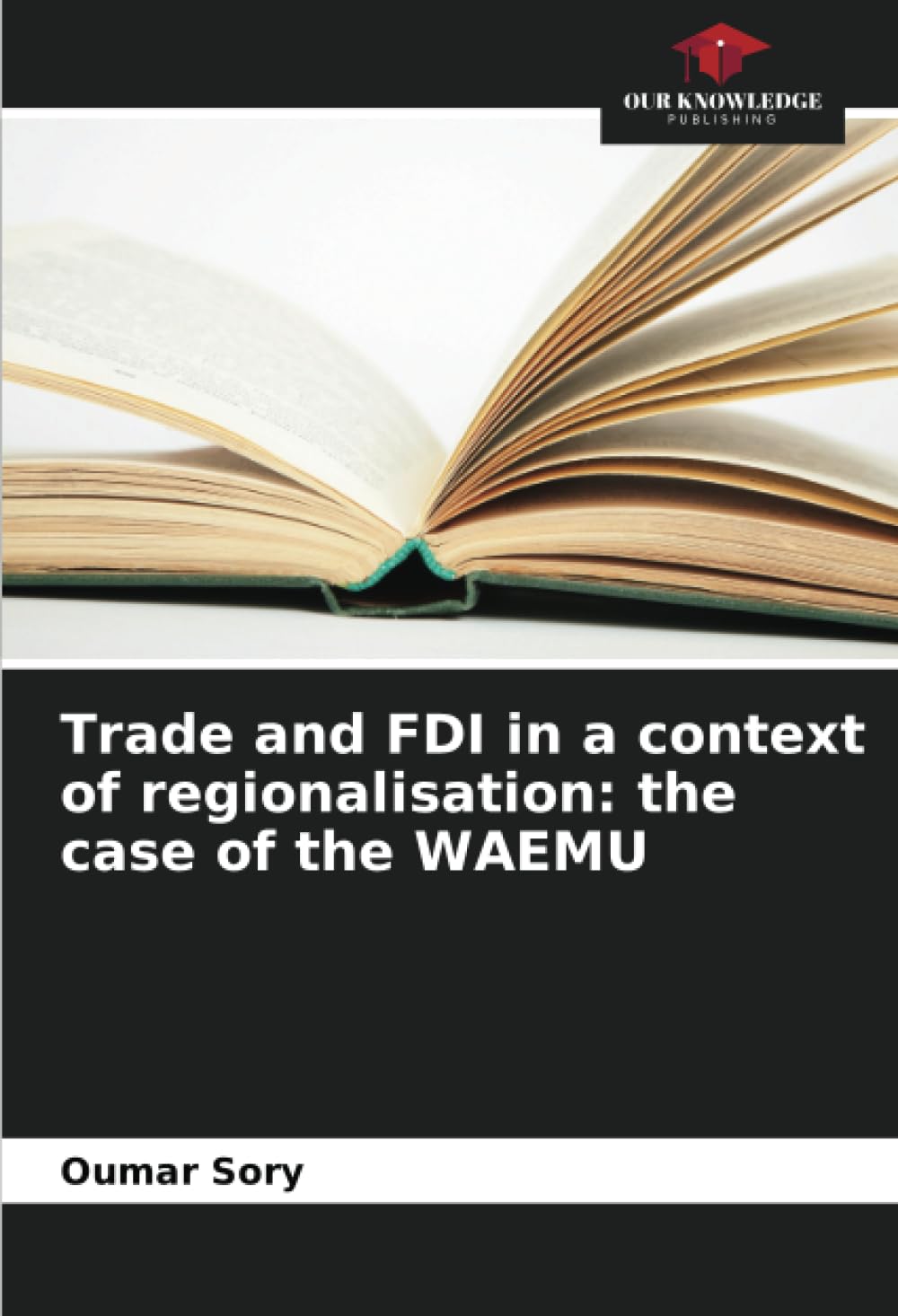 Trade and FDI in a context of regionalisation: the case of the WAEMU