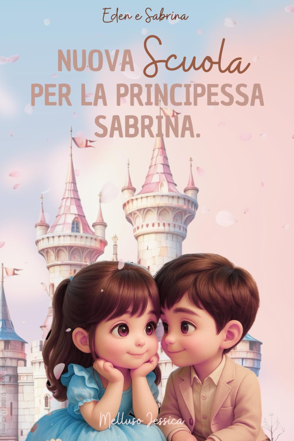 Nuova scuola per la principessa Sabrina: Eden e Sabrina