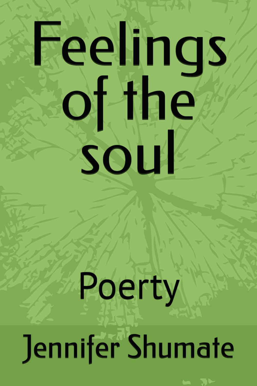 Feelings of the soul: Poerty