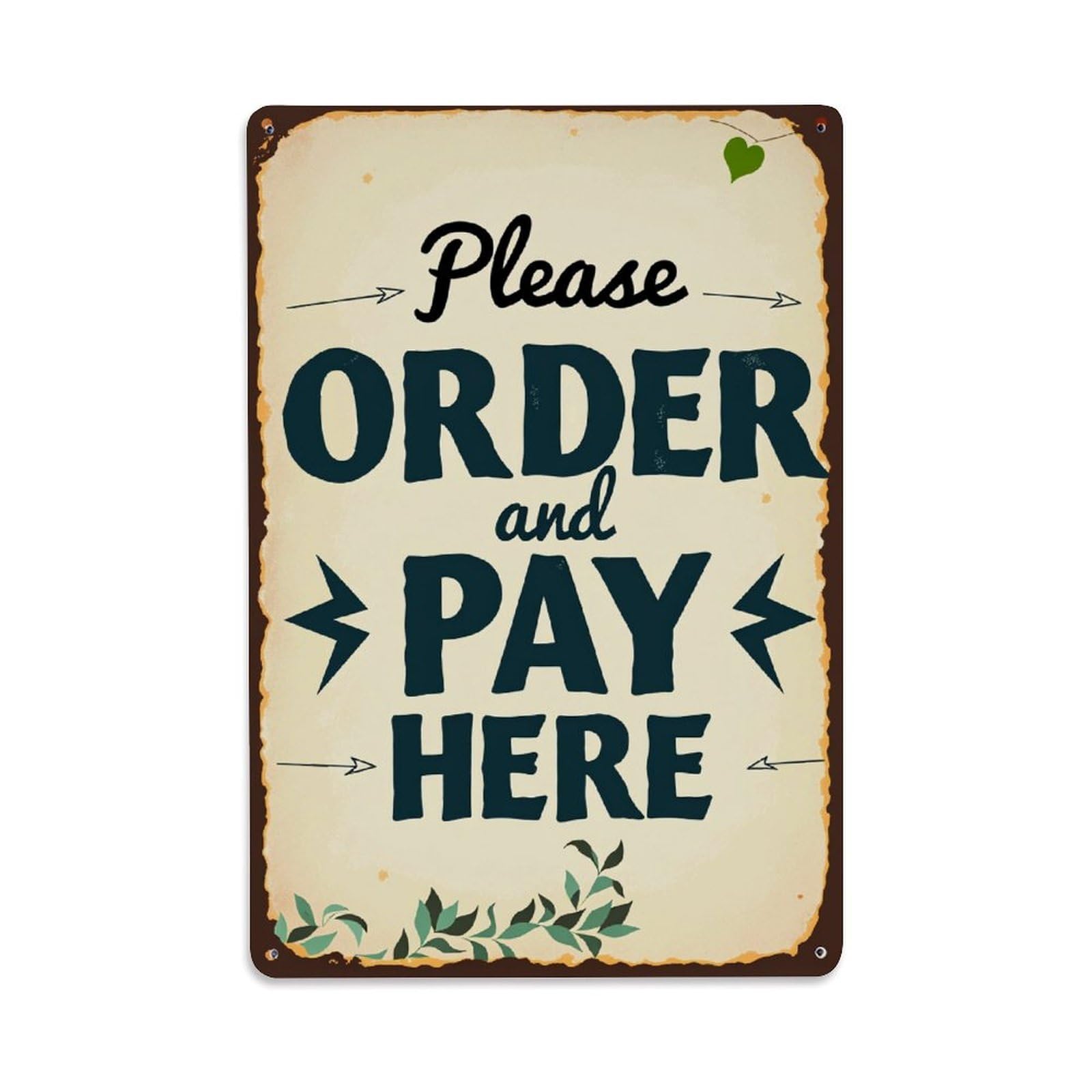 Lzwbntey Vintage Please Order And Pay Here Metal Tin Sign Retro Wall Decor For Home Bar Garage Cafe, Indoor & Outdoor Decorative Metal Poster, 8X12 Inch