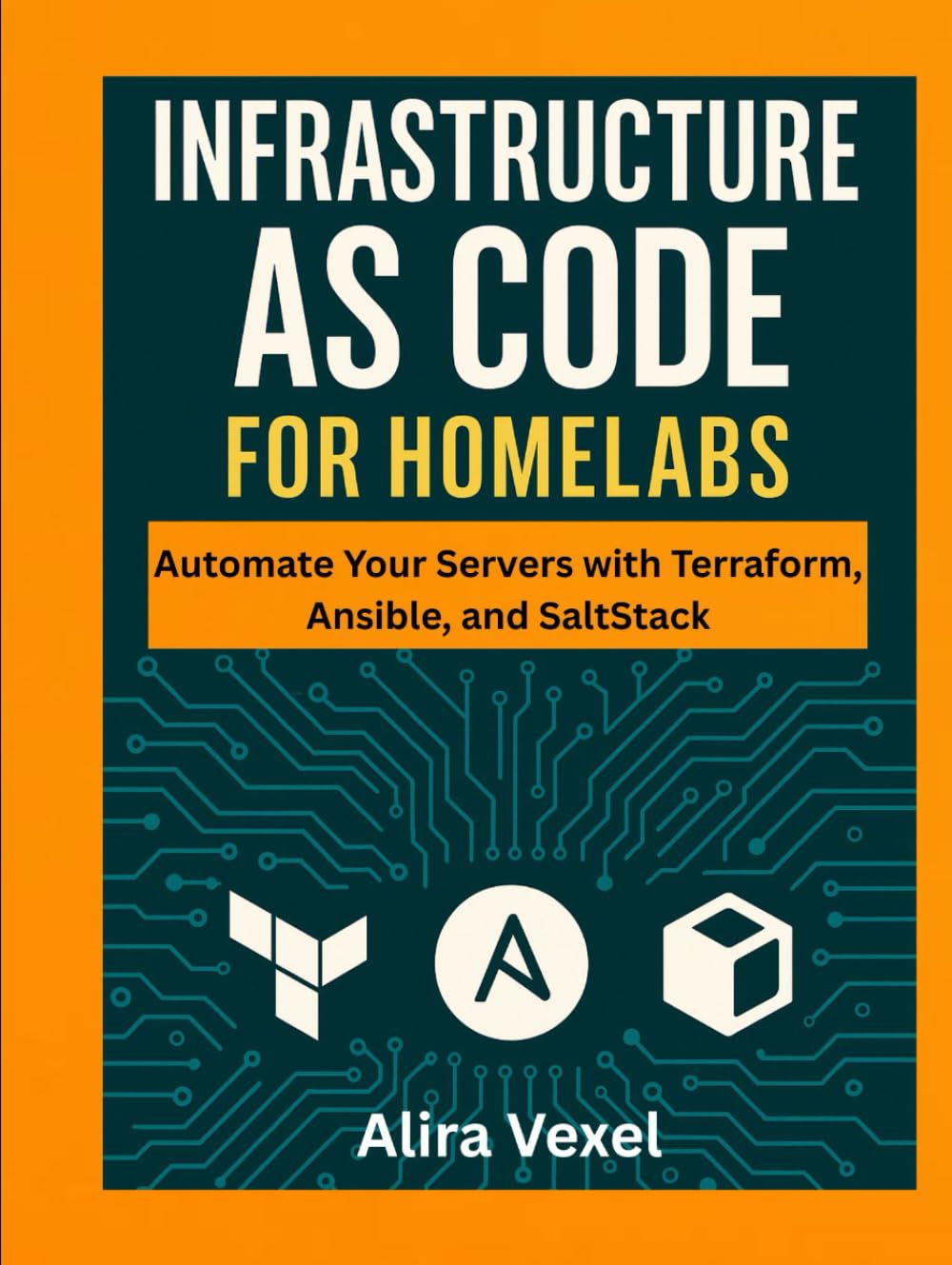 Infrastructure as Code for Homelabs: Automate Your Servers with Terraform, Ansible, and SaltStack