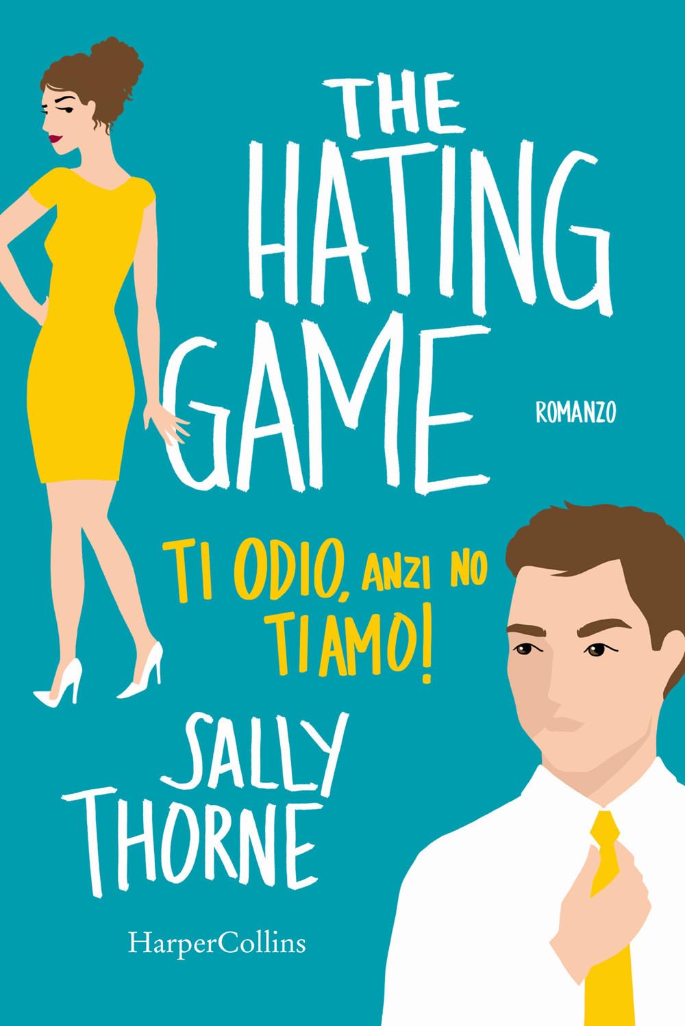 The Hating Game. Ti Odio, Anzi No Ti Amo! - 4