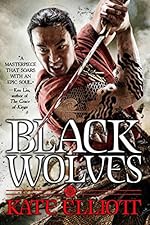 Black Wolves (The Black Wolves Trilogy Book 1)