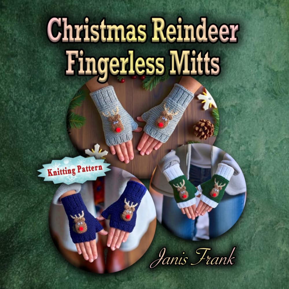 Christmas Reindeer Fingerless Mitts: Knitting Pattern