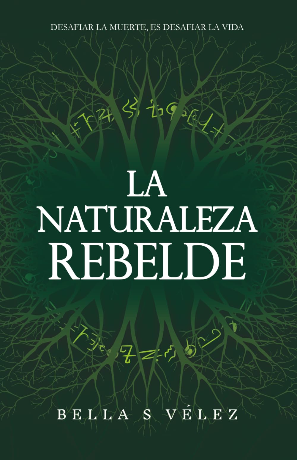 La Naturaleza Rebelde