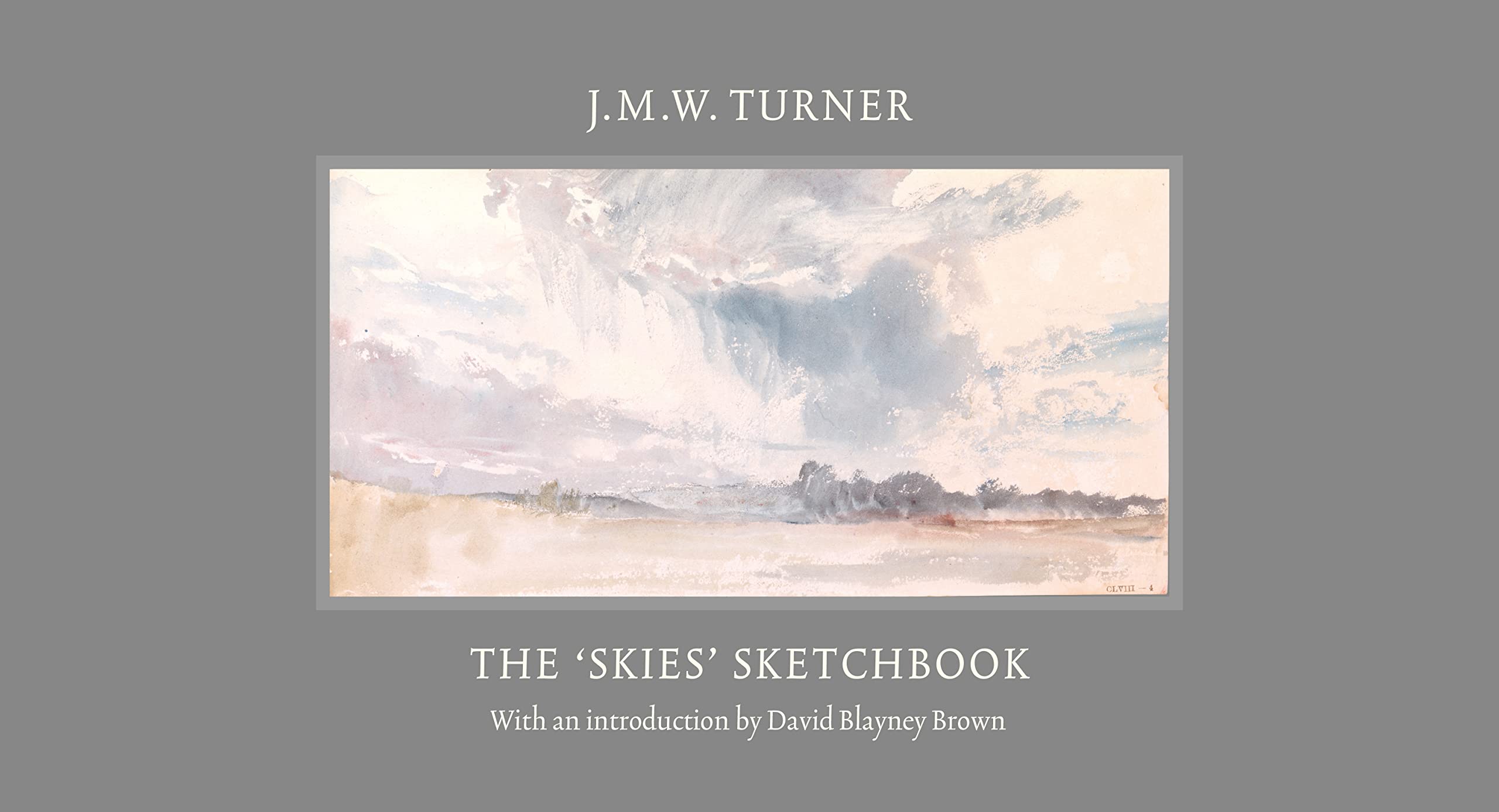 J.M.W Turner The Skies Sketchbook /anglais