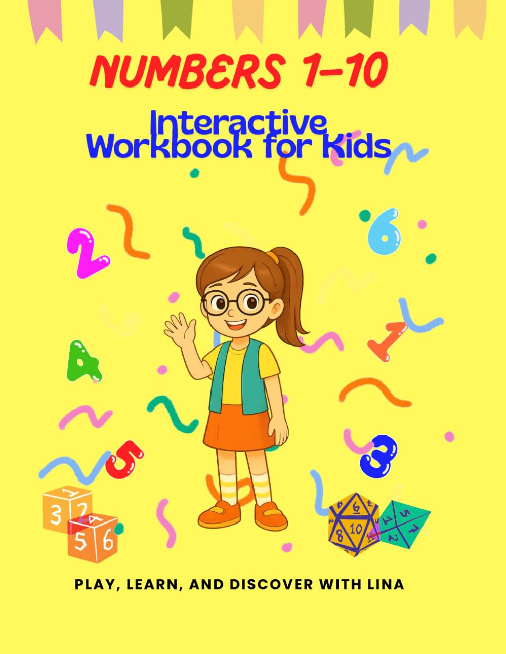 Numbers 1–10 – Interactive Workbook for Children: Play, learn and discover with Lina