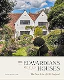 edwardian script open office  The Edwardians and Their Houses: The New Life of Old England